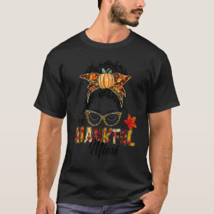 One Thankful Mimi Messy Bun Fall Autumn Thanksgiv T-Shirt