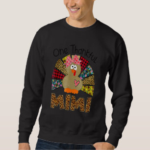 One Thankful Mimi Turkey Family Leopart Thankgivin Sweatshirt