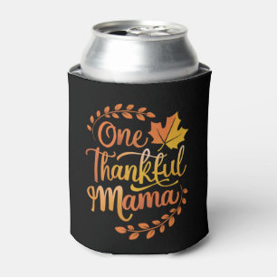One Thankful Mum Cute Fall Thanksgiving  Autumn  Can Cooler