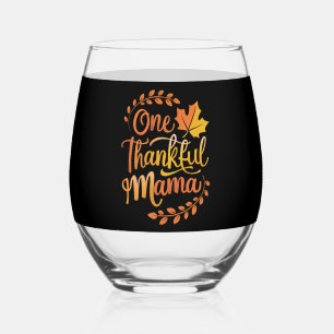 One Thankful Mum Cute Fall Thanksgiving Autumn Stemless Wine Glass