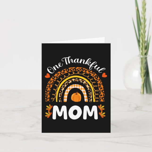 One Thankful Mum Thanksgiving Rainbow Fall Leopard Card (Front)