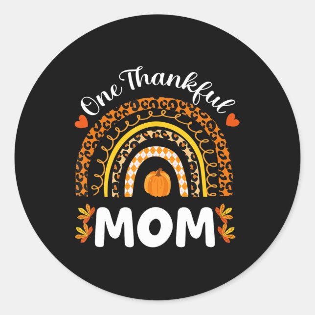 One Thankful Mum Thanksgiving Rainbow Fall Leopard Classic Round Sticker (Front)