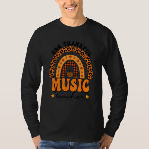 One Thankful Music Teacher Leopard Rainbow Thanksg T-Shirt