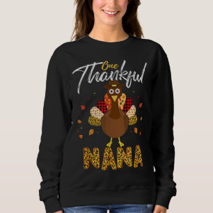 One Thankful Nana Grandma Turkey Thanksgiving Fami Sweatshirt