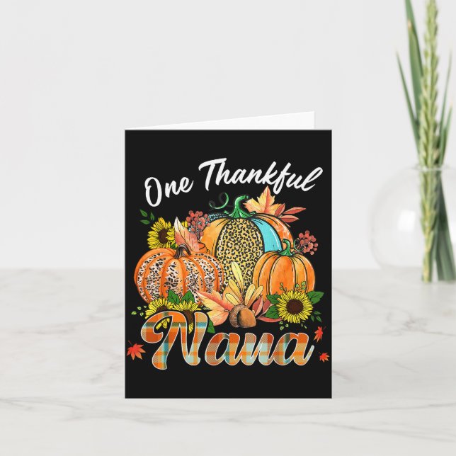 One Thankful Nana Pumpkin Fall Autumn Thanksgiving Card (Front)