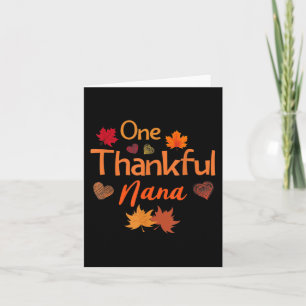 One thankful nana Thanksgiving cute women fall aut Card