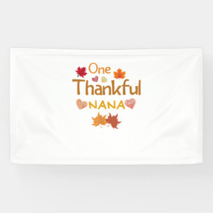 one thankful nana thanksgiving day family matching banner