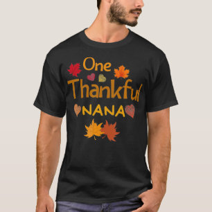 one thankful nana thanksgiving day family matching T-Shirt