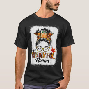 One Thankful Nonna Messy Bun Funny Fall Autumn Tha T-Shirt