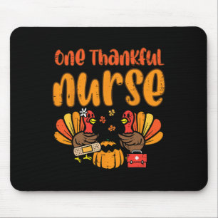 One Thankful Nurse Turkey Thanksgiving Fall Scrub  Mouse Pad
