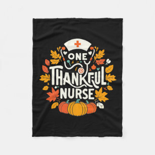 One Thankful Nurse Turkey Thanksgiving Scrub Top F Fleece Blanket