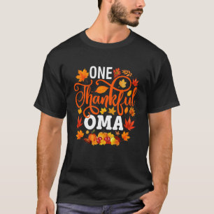 One Thankful Oma Funny Fall Autumn Thanksgiving T-Shirt