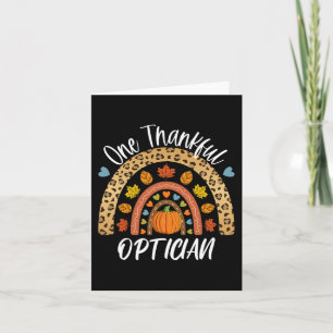 One Thankful Optician Cute Rainbow Autumn Fall Card