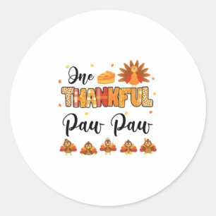 One Thankful Paw Paw Thanksgiving Turkey  Classic Round Sticker