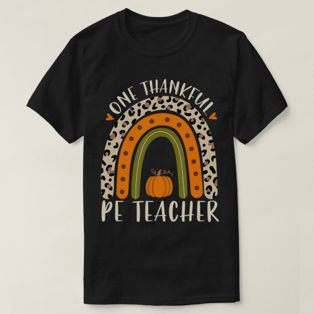 One Thankful Pe Teacher Thanksgiving Women Leopard T-Shirt (Design Front)