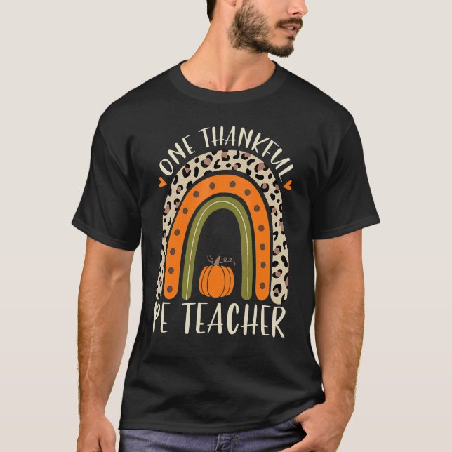 One Thankful Pe Teacher Thanksgiving Women Leopard T-Shirt (Front)