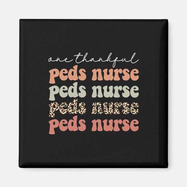 One Thankful PEDS Nurse Autumn Tree Fall Leaves Th Magnet (Front)
