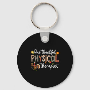 One Thankful Physical Therast Pt Pta Thanksgiving  Key Ring