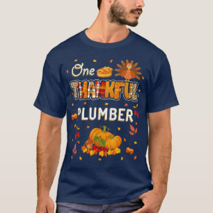 One Thankful Plumber Fall Leaves Autumn Plumber Th T-Shirt
