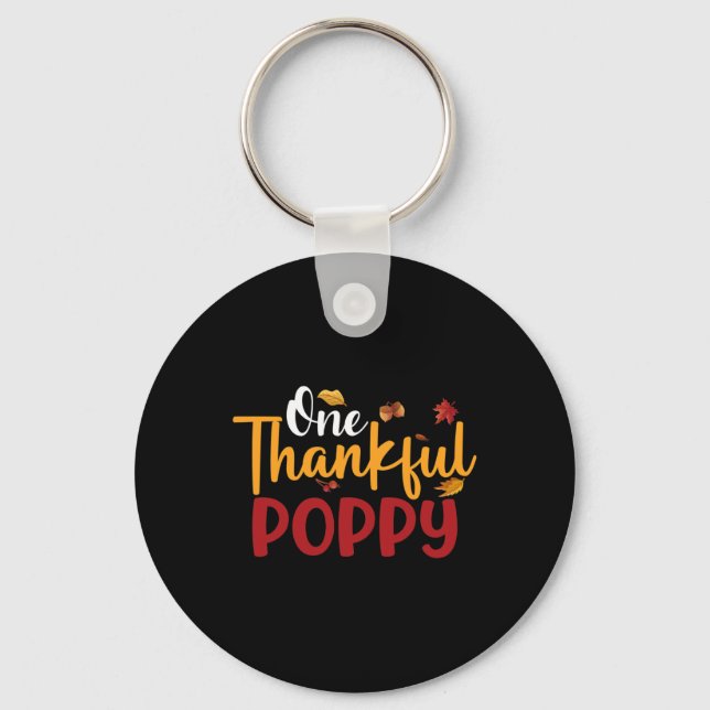 One Thankful Poppy Funny Thanksgiving Fall Autumn  Key Ring (Front)