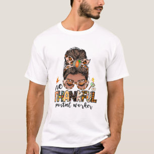 One Thankful Postal Worker Messy Bun Fall Funny Th T-Shirt