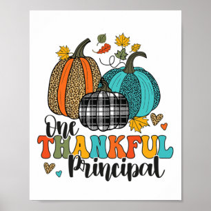 One Thankful Principal School Pumpkins Thanksgivin Poster
