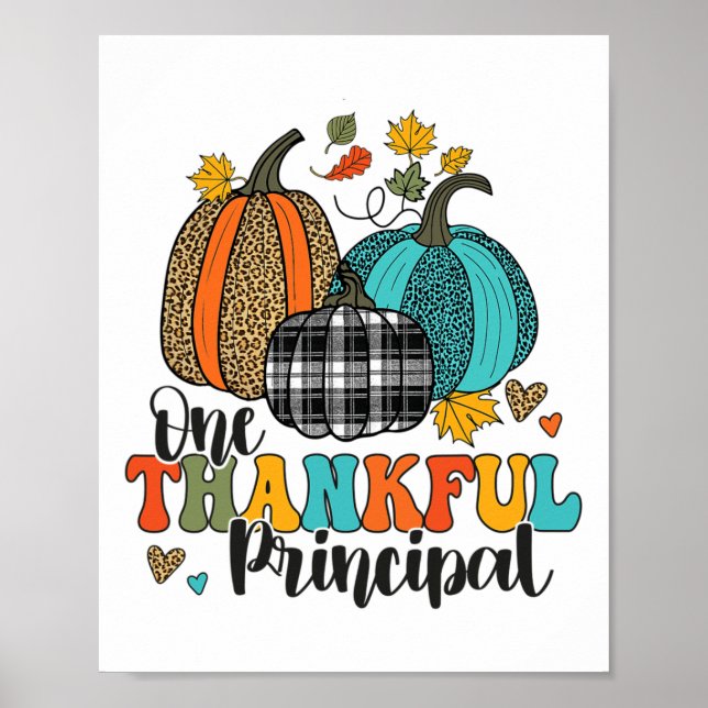 One Thankful Principal School Pumpkins Thanksgivin Poster (Front)