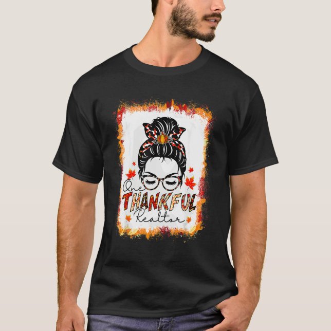 One Thankful Realtor Messy Bun Women Fall Cute Tha T-Shirt (Front)