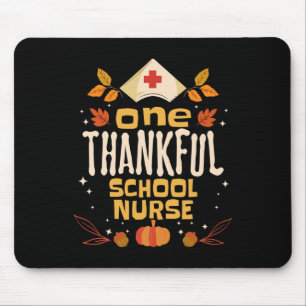 One Thankful School Nurse Fall Thanksgiving Nursin Mouse Pad