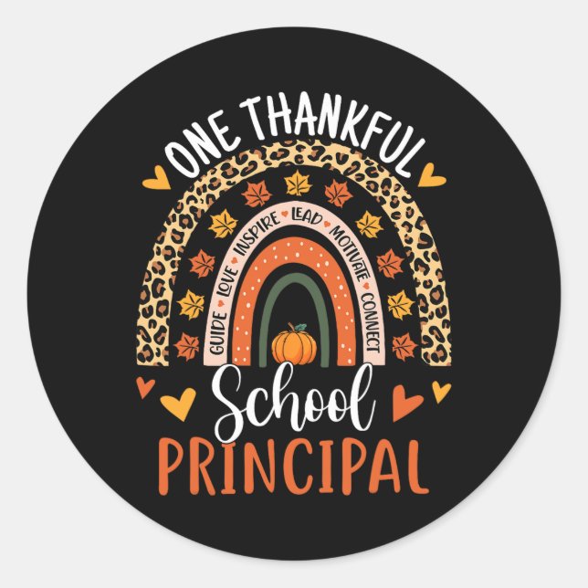 One Thankful School Principal Thanksgiving Rainbow Classic Round Sticker (Front)