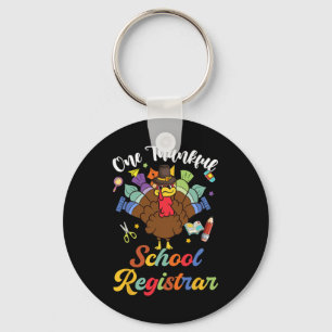 One Thankful School Registrar Turkey Happy Thanksg Key Ring