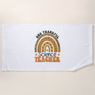 One Thankful Science Teacher Groovy Thanksgiving R Beach Towel
