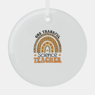 One Thankful Science Teacher Groovy Thanksgiving R Glass Tree Decoration