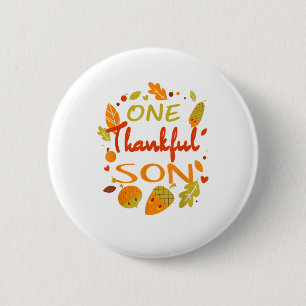One Thankful Son Shirt Family Thanksgiving 2021 ma 6 Cm Round Badge