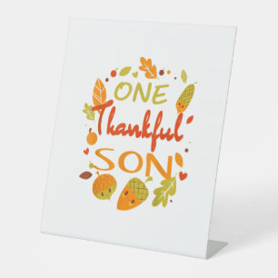 One Thankful Son Shirt Family Thanksgiving 2021 ma Pedestal Sign