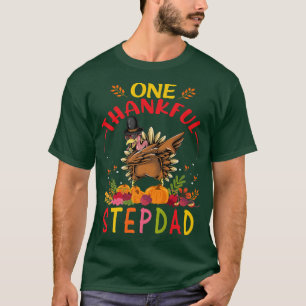 One Thankful Stepdad Turkey Dabbing Fall Autumn Th T-Shirt