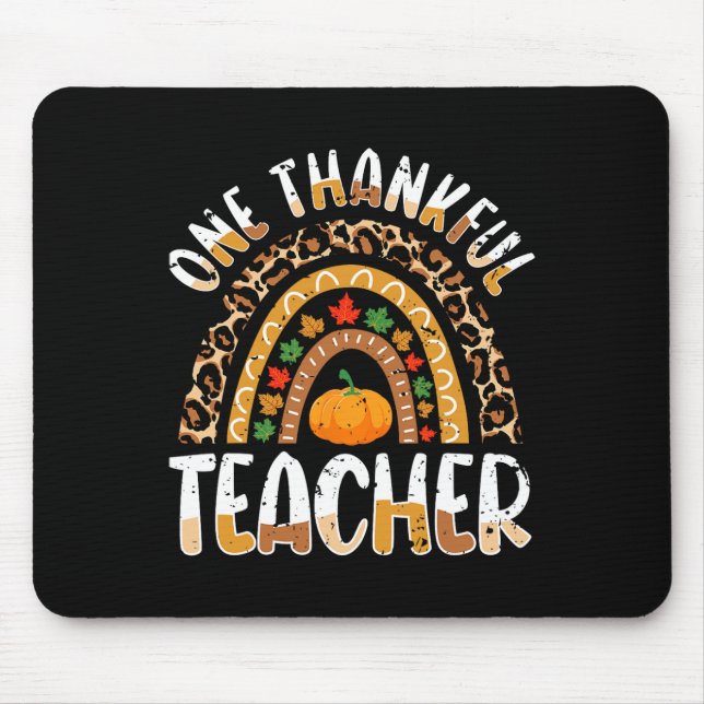 One Thankful Teacher Cute Thanksgiving Rainbow Leo Mouse Pad (Front)