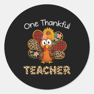 One Thankful Teacher Funny Cute Turkey Thanksgivin Classic Round Sticker