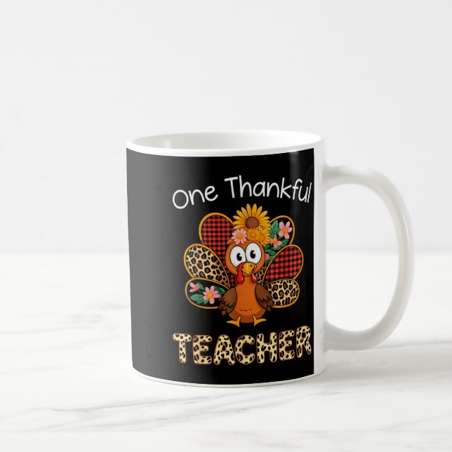 One Thankful Teacher Funny Cute Turkey Thanksgivin Coffee Mug (Right)