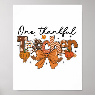 One Thankful Teacher Pumpkin Fall Coquette Bow Tha Poster