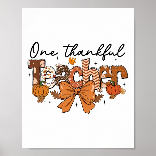 One Thankful Teacher Pumpkin Fall Coquette Bow Tha Poster (Front)