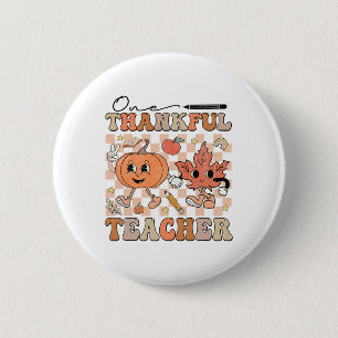 One Thankful Teacher Thanksgiving Groovy Fall Autu 6 Cm Round Badge