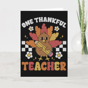 One Thankful Teacher Thanksgiving Retro Groovy Fal Card