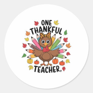 One Thankful Teacher Thanksgiving Turkey Cute Pump Classic Round Sticker