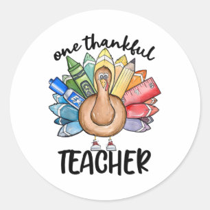 One Thankful Teacher Turkey Pencil Thanksgiving Te Classic Round Sticker