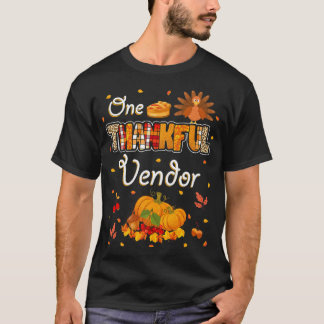 One Thankful Vendor Fall Leaves Autumn Vendor Than T-Shirt