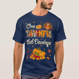 One Thankful Web Developer Fall Autumn Thanksgivin T-Shirt