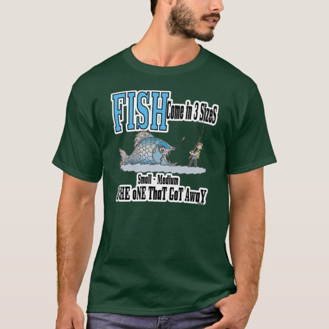One That Got Away Fishing Shirt (Front)