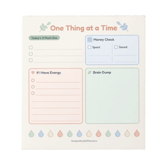 One Thing at a Time Daily Focus Planner Notepad (Front)