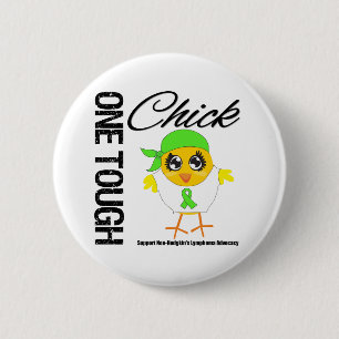 One Tough Chick Non-Hodgkin's Lymphoma Warrior 6 Cm Round Badge